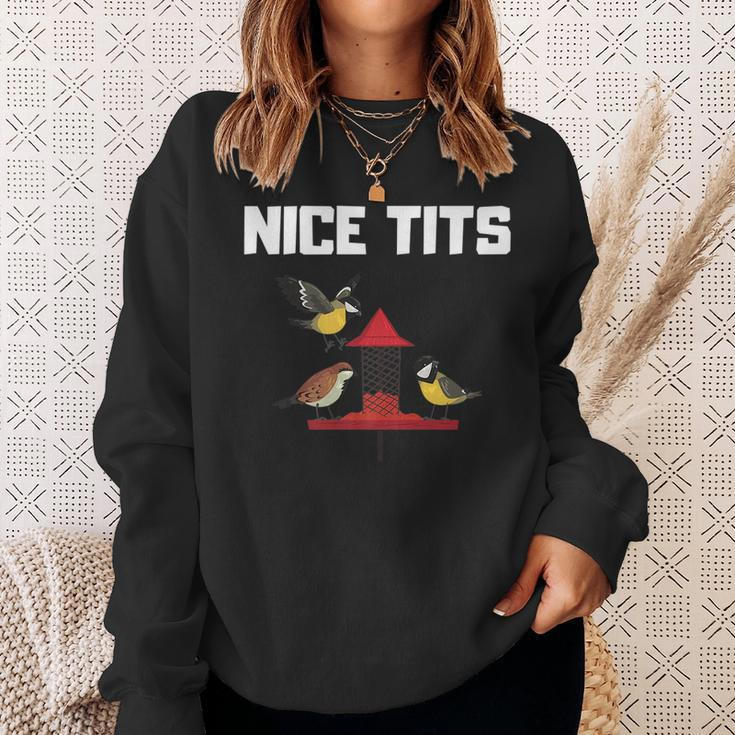 Nice Tits Funny Gift For Birder Birds Watching Enthusiast Gifts For Bird Lovers Funny Gifts Sweatshirt Gifts for Her