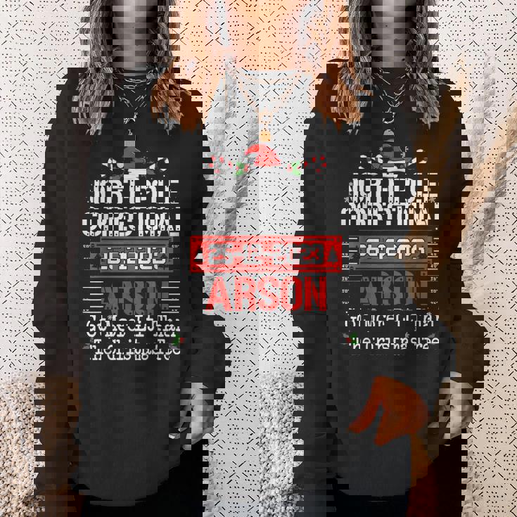 North Pole Correctional Arson Matching Family Christmas Sweatshirt Gifts for Her North Pole Correctional Arson Matching Family Christmas Sweatshirt Gifts for Her