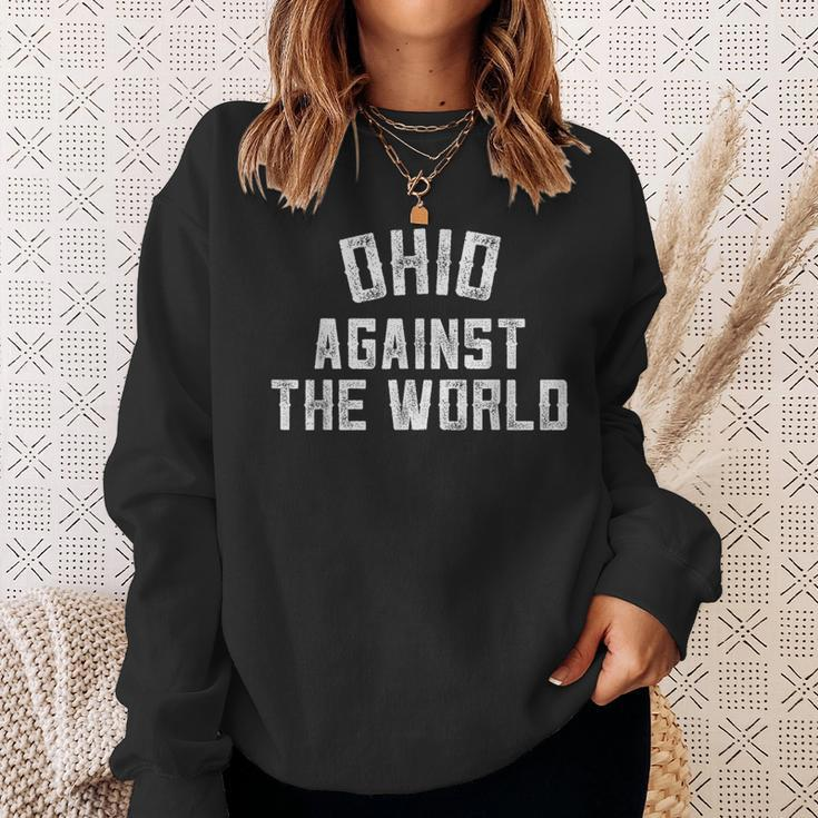 Ohio Against The World Sweatshirt Gifts for Her