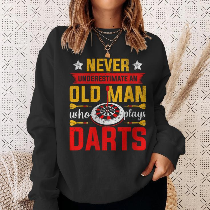 Old Dart Never Underestimate An Old Man Who Plays Darts Sweatshirt Gifts for Her