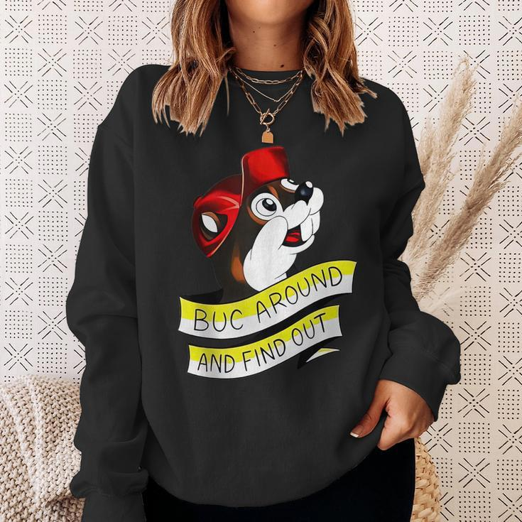 Otter Buc Around And Find Out Sweatshirt Gifts for Her