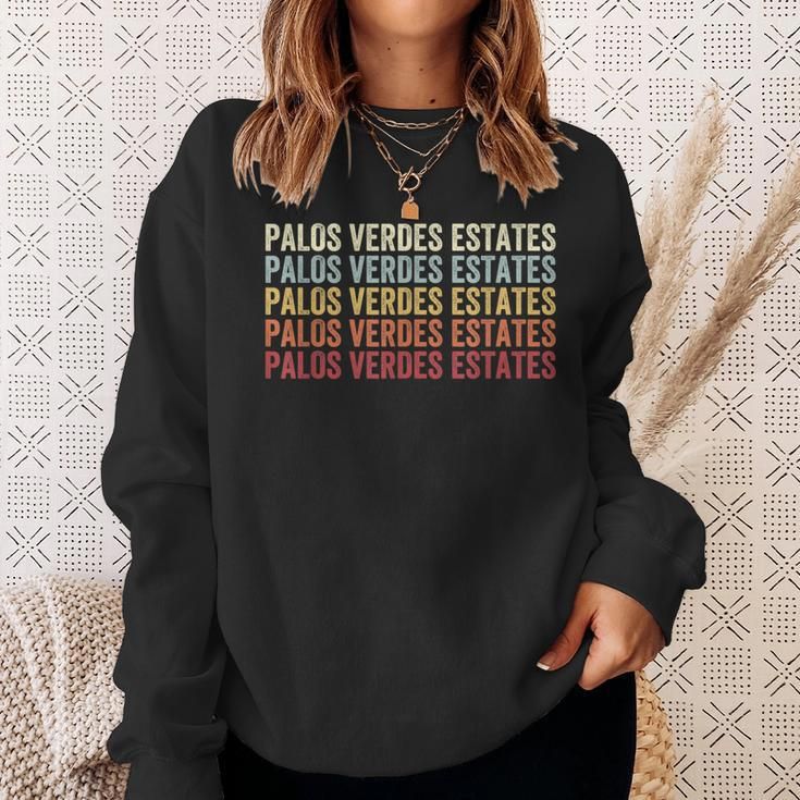 Palos Verdes Estates California Palos Verdes Estates Ca Sweatshirt Gifts for Her