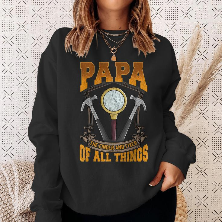 Papa The Finder And Fixer Of All Things Dad Fathers Day Sweatshirt Gifts for Her
