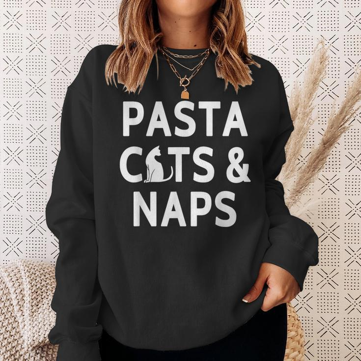 Pasta Cats & Naps Italian Cuisine And Cat Lover Sweatshirt Gifts for Her