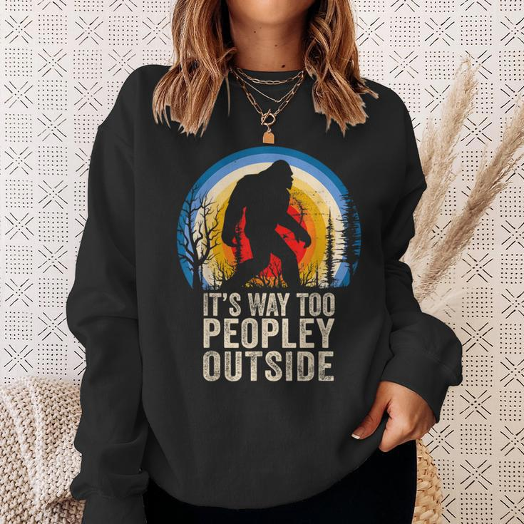Peopley It's Too Peopley Outside I Cant People Today Sweatshirt Gifts for Her