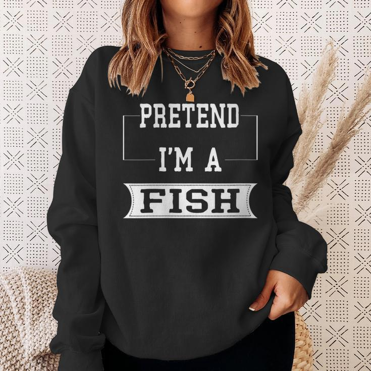 Pretend I'm A Fish Lazy Halloween Costume Party Sweatshirt Gifts for Her