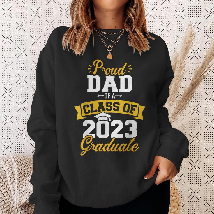 Proud Dad Of A Class Of 2023 Graduate Senior Graduation Sweatshirt Gifts for Her