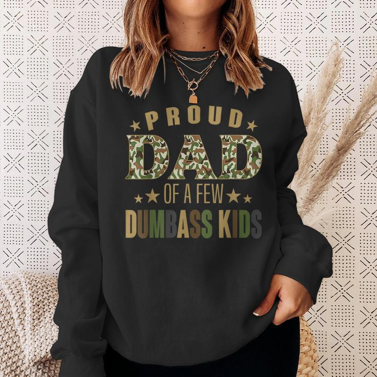 Proud Dad Of A Few Dumbass Kids Happy Vintage Fathers Day Sweatshirt Gifts for Her
