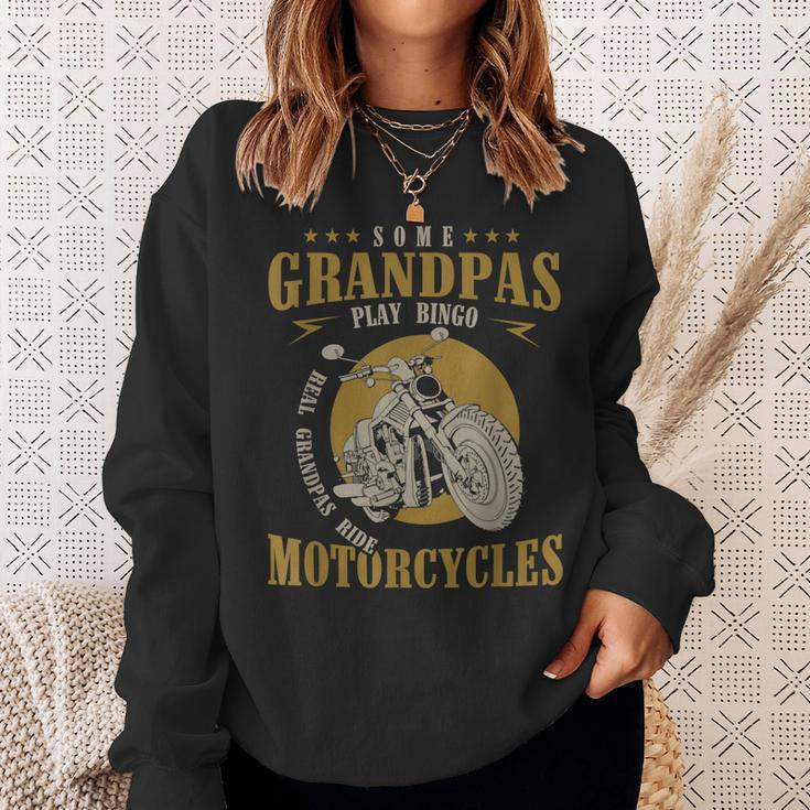 Real Grandpas Ride Motorcycles Funny Grandpa Gift Biker Sweatshirt Gifts for Her
