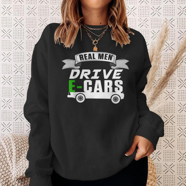 Real Man Drive Ecar Vehicle Electric Car Hybrid Cars Gift Cars Funny Gifts Sweatshirt Gifts for Her