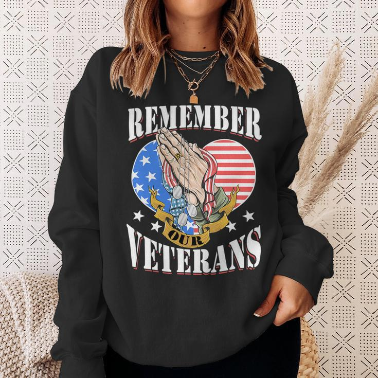 Rememner Our Veterans Us Flag For Veteran Day Sweatshirt Gifts for Her