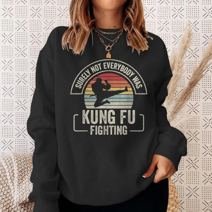 Retro Vintage Surely Not Everybody Was Kung Fu Fighting Sweatshirt Gifts for Her