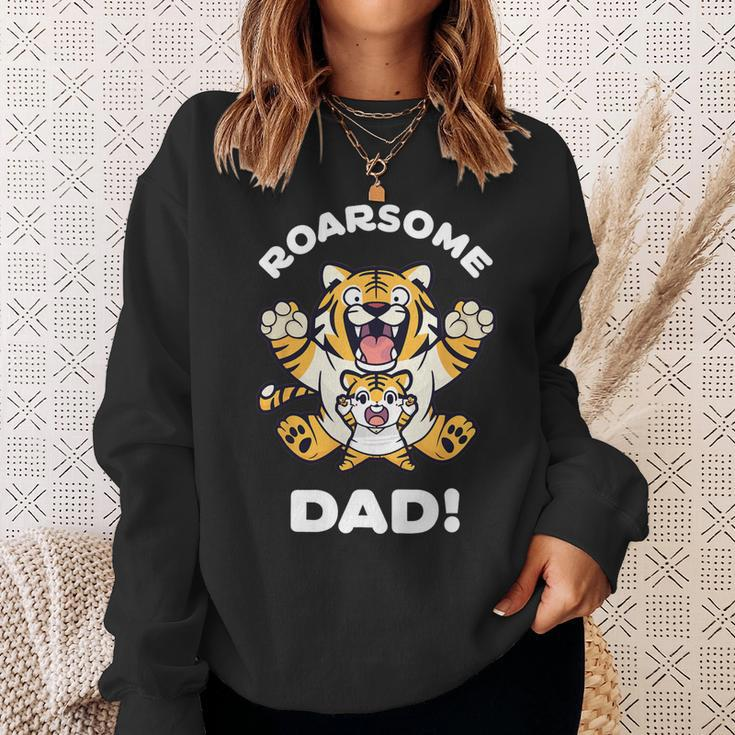 Roarsome Dad Funny Tiger Lover Father Daddy Sweatshirt Gifts for Her