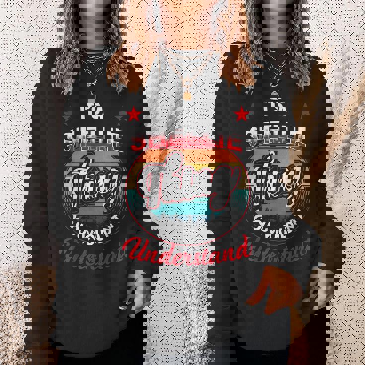 Shellie Name Its A Shellie Thing Sweatshirt Gifts for Her