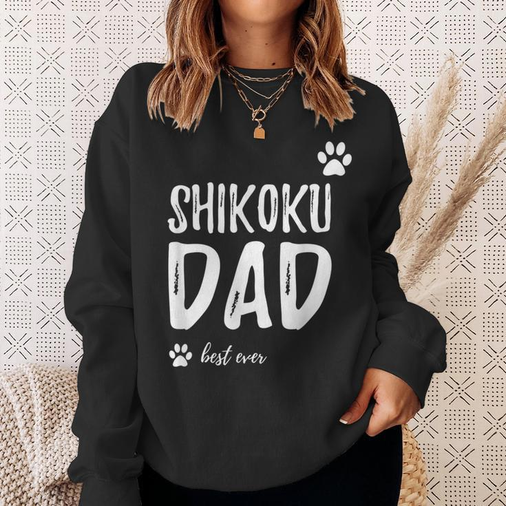 Shikoku Dog Dad Best Ever Idea Sweatshirt Gifts for Her