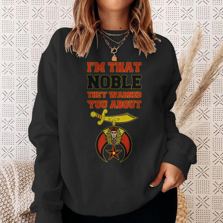 Shriners Im That Noble They Warned You Masonic Fathers Day Sweatshirt Gifts for Her