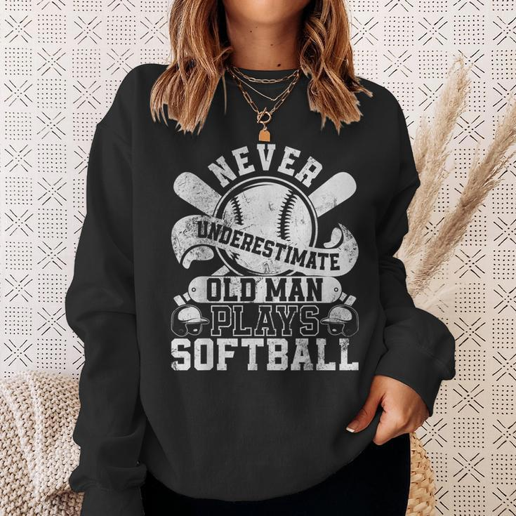Softball Never Underestimate Old Man Plays Softball Player Sweatshirt Gifts for Her