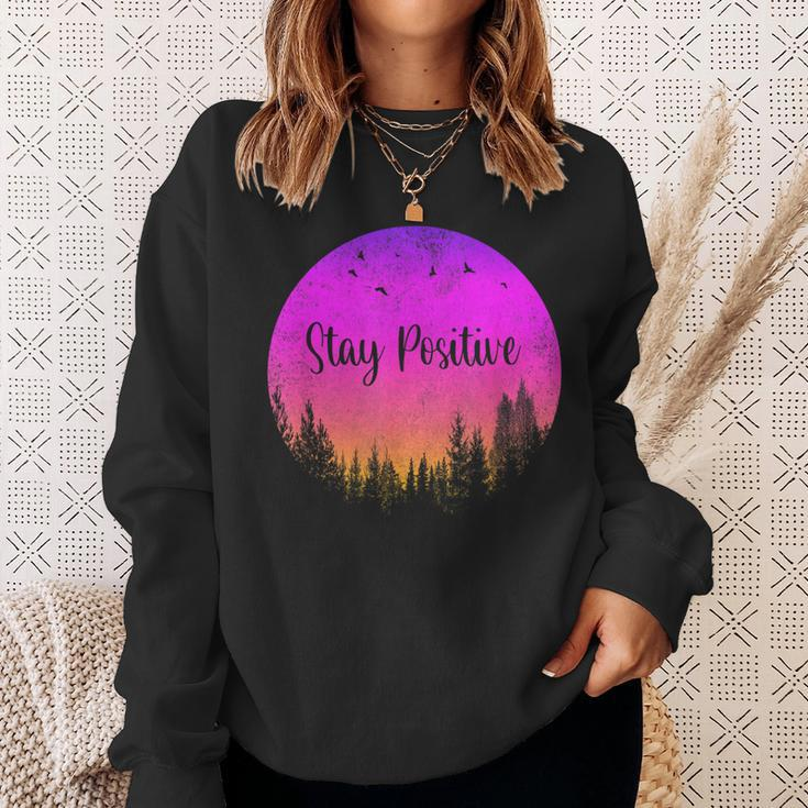 Stay Positive Quote Mindset Transformation Brainology Mind Sweatshirt Gifts for Her
