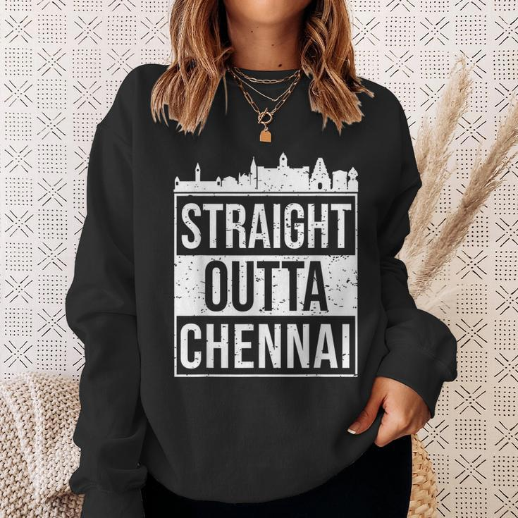 Straight Outta Chennai Madras Tamil Tamilnadu Sweatshirt Gifts for Her