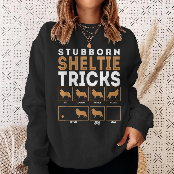 Stubborn Shetland Sheepdog Sheltie Dog Tricks Sweatshirt Gifts for Her