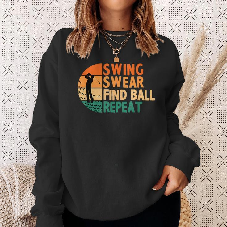 Swing Swear Find Ball Repeat Golf Golfing Golfer Funny Sweatshirt Gifts for Her