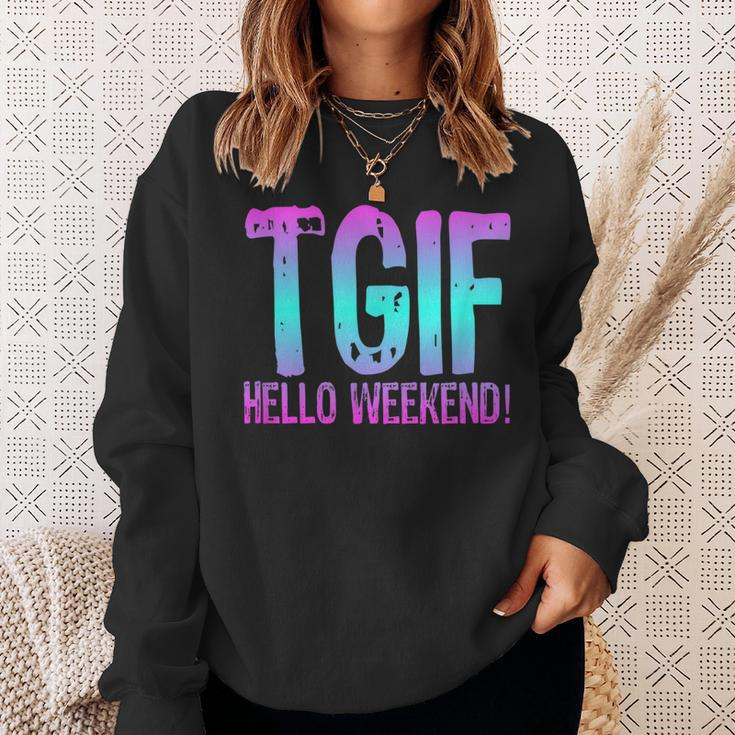 Tgif Hello Weekend Fun FridayOmbre Distressed Word Sweatshirt Gifts for Her