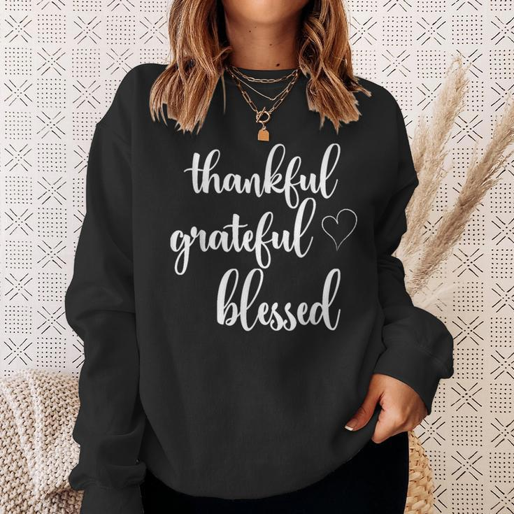 Thanksgiving Thankful Grateful Blessed Thankful Sweatshirt Gifts for Her