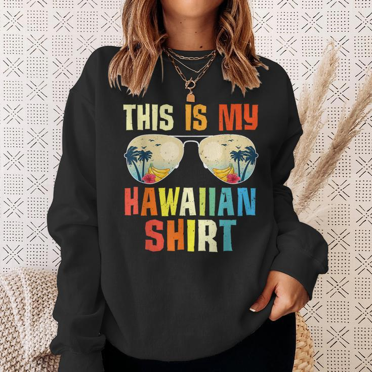 This Is My Hawaiian Tropical Summer Party Hawaii Sweatshirt Gifts for Her