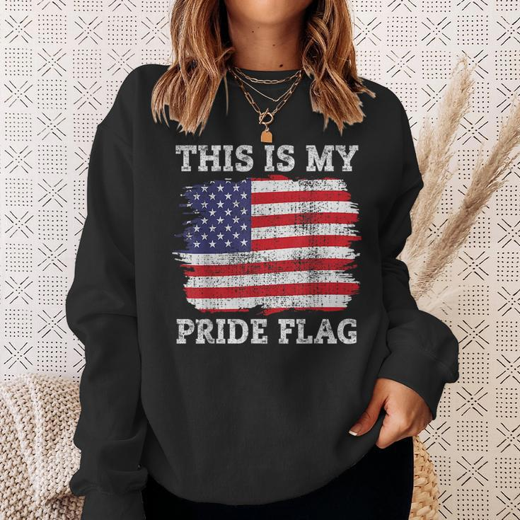 This Is My Pride Flag American Flag 4Th Of July For Men Sweatshirt Gifts for Her