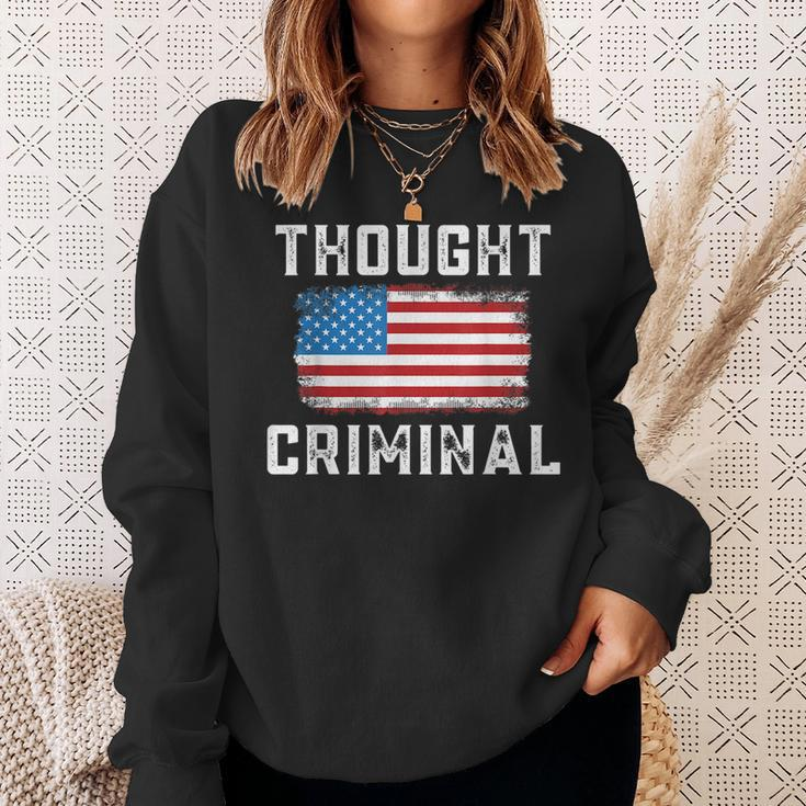 Thought Criminal Free Thinking Free Speech American Flag Sweatshirt Gifts for Her
