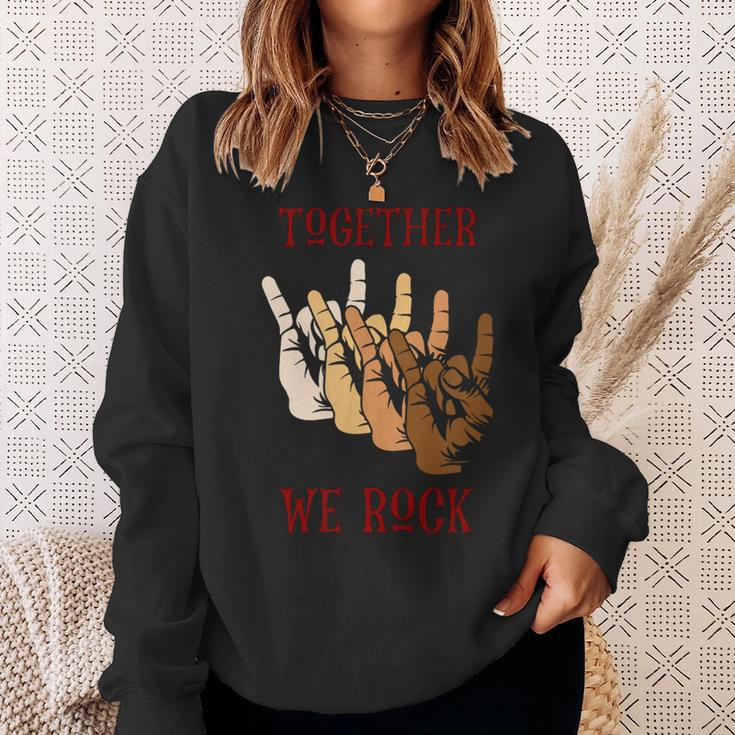 Together We Rock Sweatshirt Gifts for Her