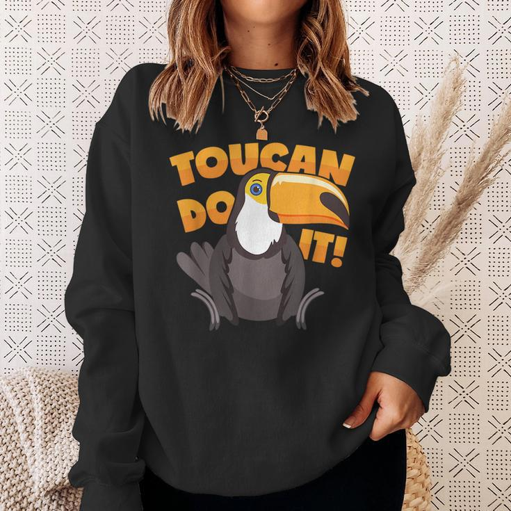 Toucan Motivational Pun Sweatshirt Gifts for Her