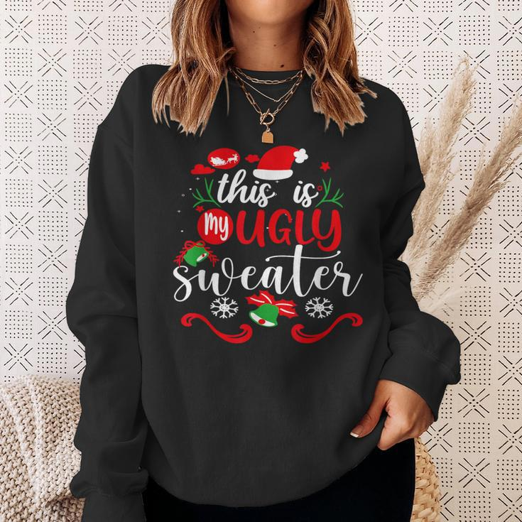 This Is My Ugly Sweater Christmas Xmas Holiday Sweatshirt Gifts for Her