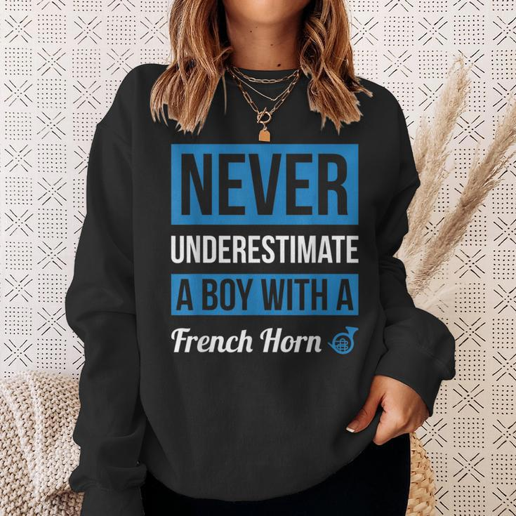 Never Underestimate A Boy With A French Horn Boys Sweatshirt Gifts for Her