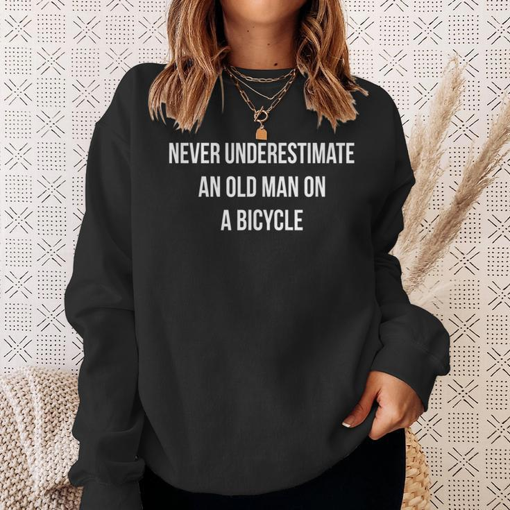Never Underestimate An Old Man On A Bicycle Sweatshirt Gifts for Her