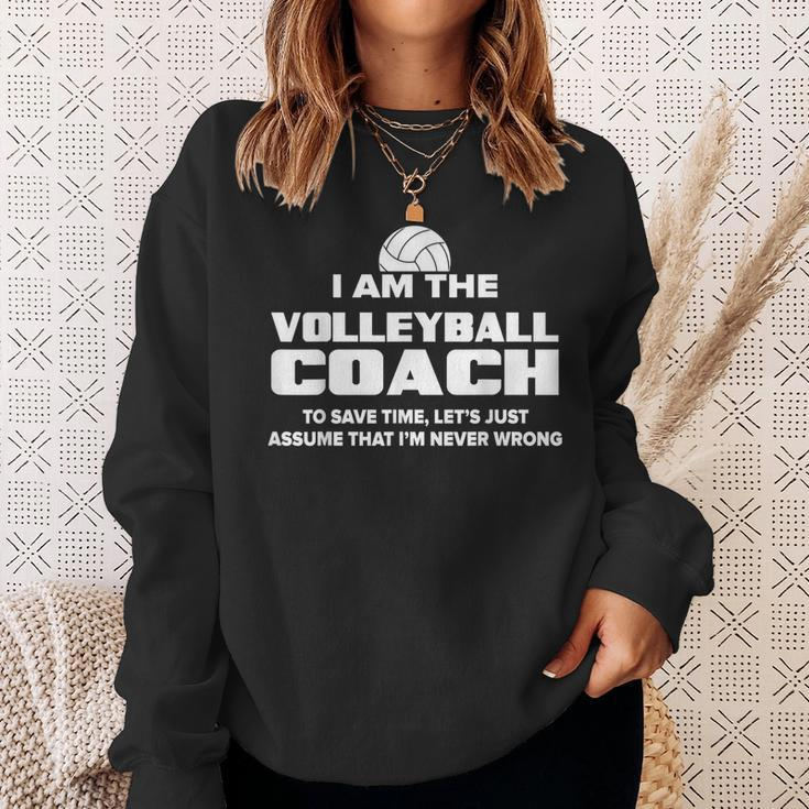 Volleyball Coach Assume I'm Never Wrong Sweatshirt Gifts for Her