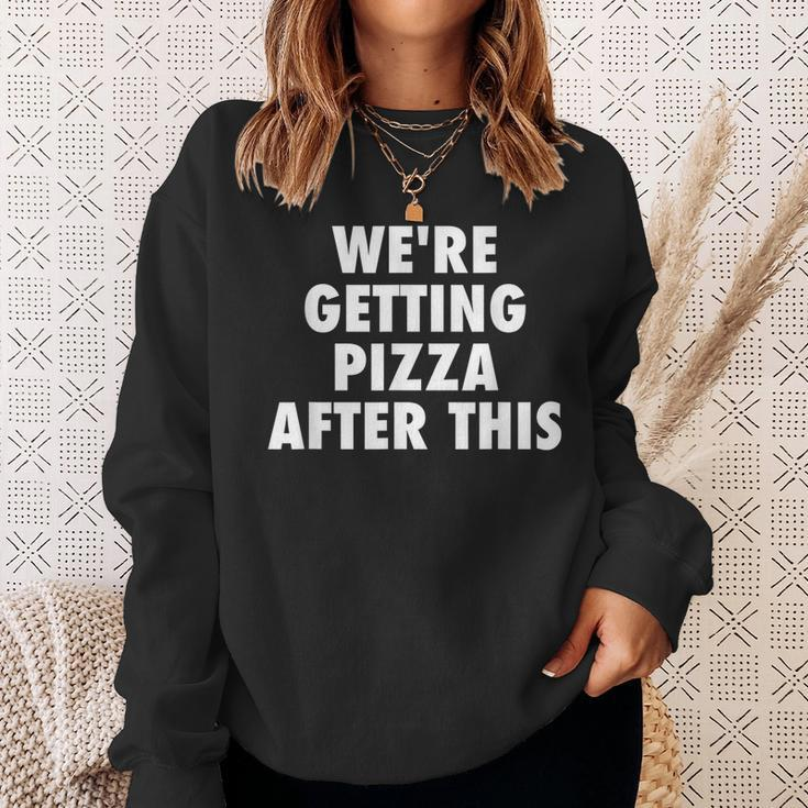 We Are Getting Pizza After This Funny Saying Workout Gym Pizza Funny Gifts Sweatshirt Gifts for Her
