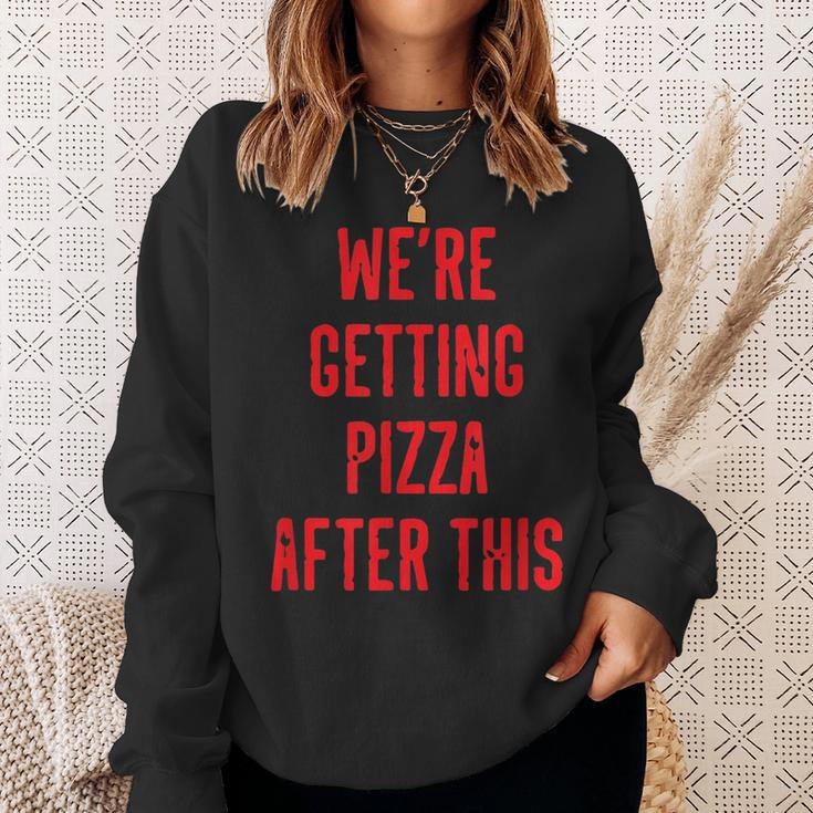 We Are Getting Pizza After This Funny Workout Gym Pizza Funny Gifts Sweatshirt Gifts for Her