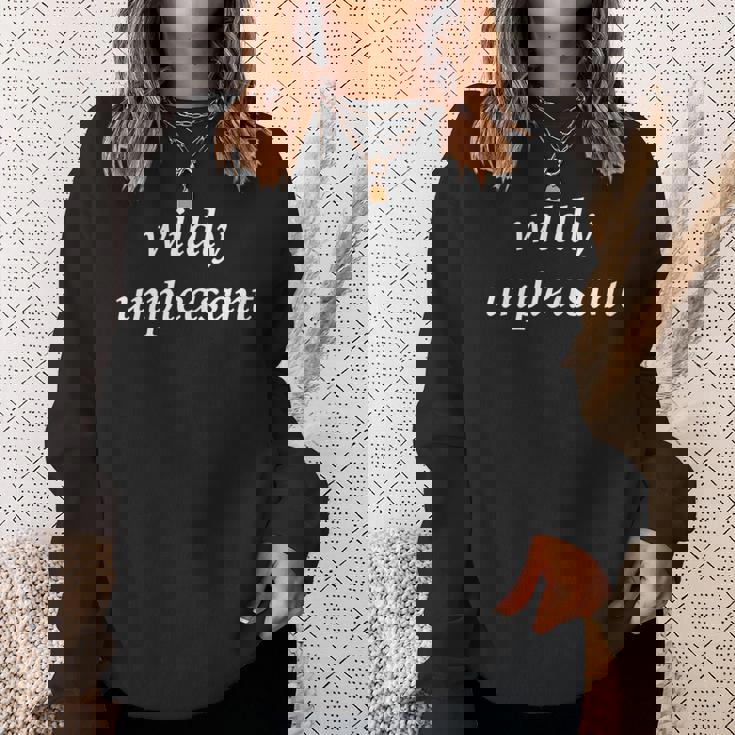 Wildly Unpleasant Sweatshirt Gifts for Her