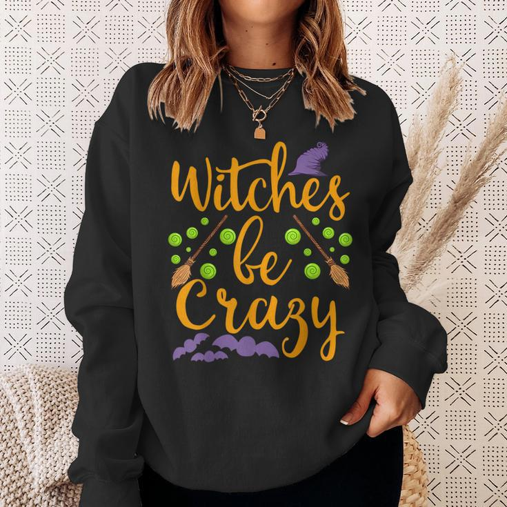 Witches Be Crazy Witching Halloween Costume Horror Movies Halloween Costume Sweatshirt Gifts for Her