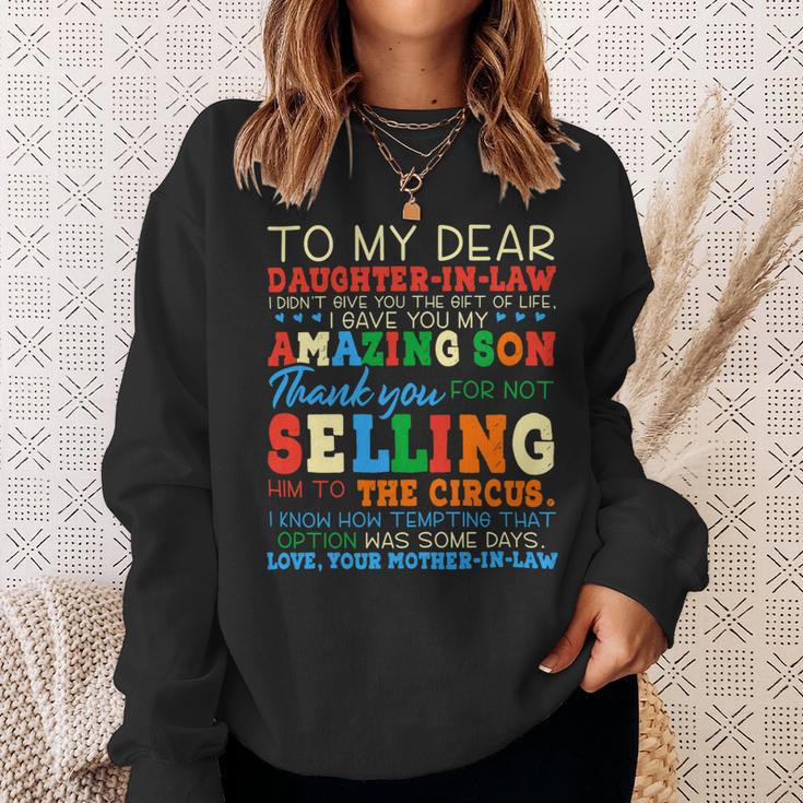 Womens To My Dear Daughterinlaw Thank You For Not Selling Funny Sweatshirt Gifts for Her