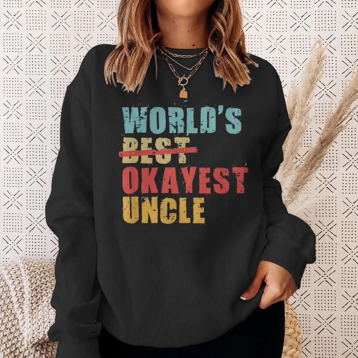 Worlds Best Okayest Uncle Acy014b Sweatshirt Gifts for Her