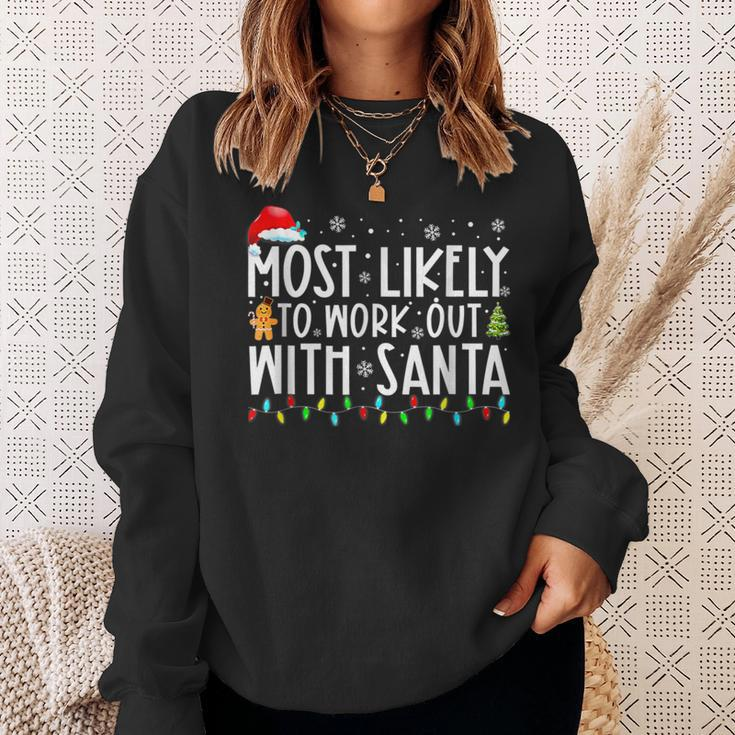 Xmas Most Likely To Work Out With Santa Family Christmas Sweatshirt Gifts for Her