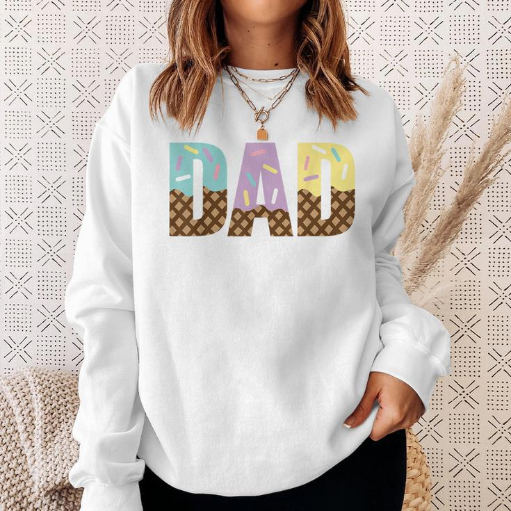 Dad Of The Sweet One Ice Cream 1St First Family Fathers Day Sweatshirt Gifts for Her