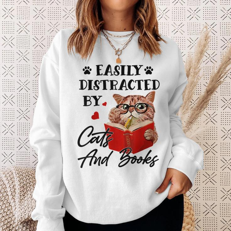 Easily Distracted By Cats And Books Funny Cat Lover Gifts For Cat Lover Funny Gifts Sweatshirt Gifts for Her