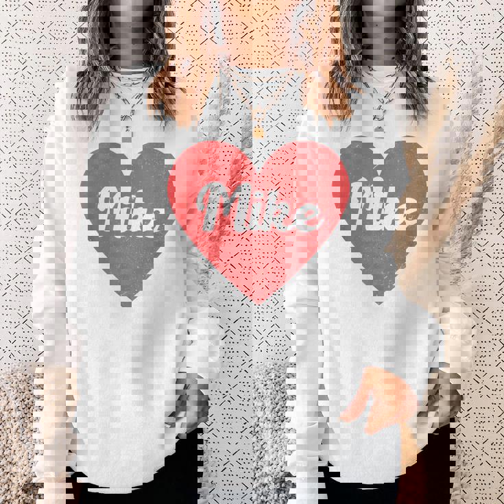 I Heart Mike First Names And Hearts I Love Mike Sweatshirt Gifts for Her