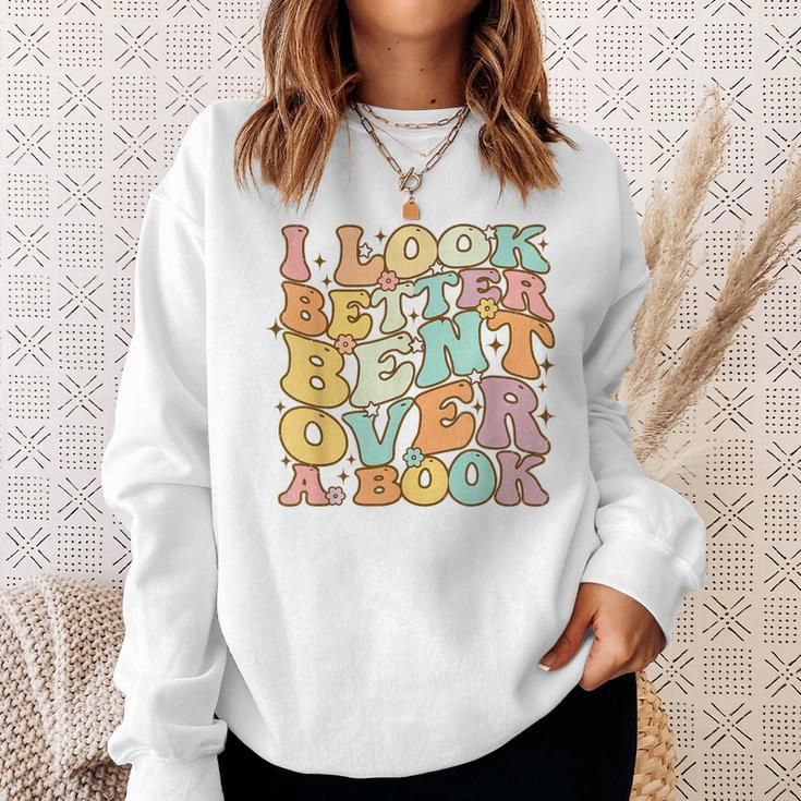 I Look Better Bent Over A Book Groovy Reading Lover Sweatshirt Gifts for Her