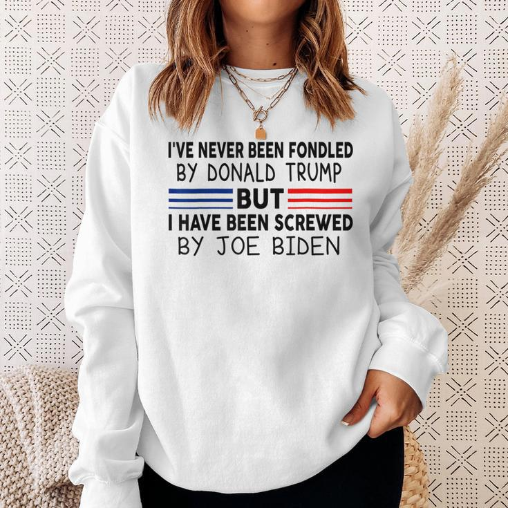 Ive Never Been Fondled By Donald Trump But Screwed By Biden Sweatshirt Gifts for Her