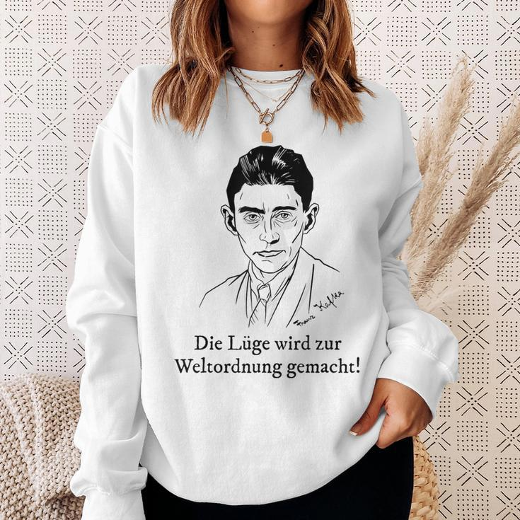 Lie Is Made To The World Order Kafka Quote Fake News Sweatshirt Gifts for Her