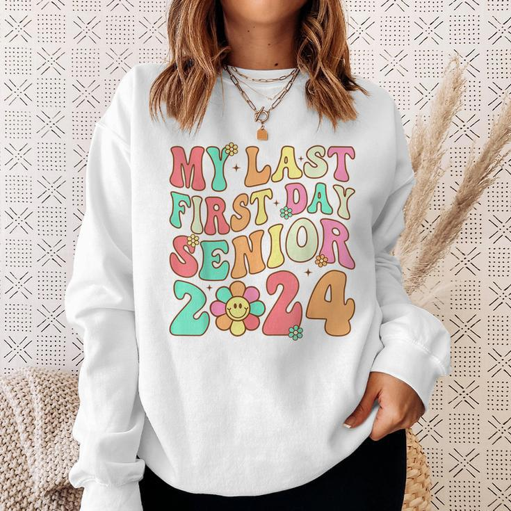 My Last First Day Senior 2024 Class Of 2024 Back To School Sweatshirt Gifts for Her